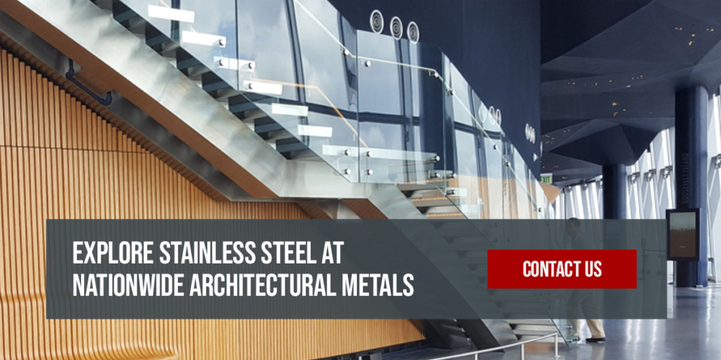 Explore Stainless Steel at Nationwide Architectural Metals